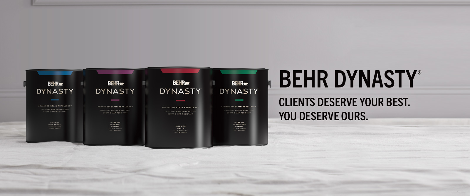 NEW BEHR DYNASTY - Clients Deserve Your Best, You deserve ours